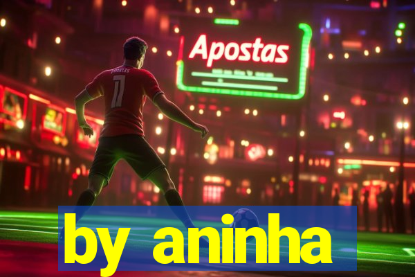 by aninha